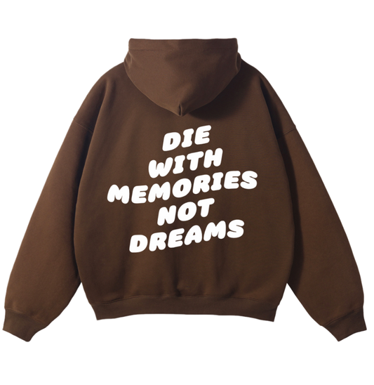 Die With Memories Puff Print Hoodie (BROWN)