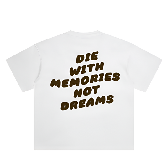 DIE WITH MEMORIES NOT DREAMS TEE VOL.2 (WHITE)